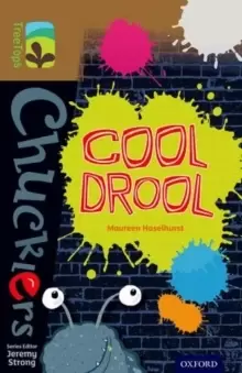 Image of Oxford Reading Tree TreeTops Chucklers: Level 18: Cool Drool