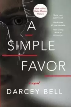 Image of A Simple Favor - Darcey Bell - Paperback - Used