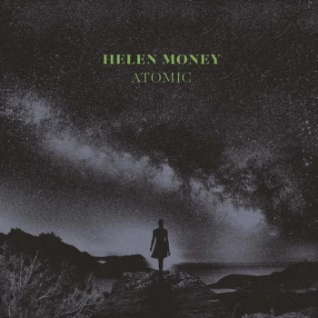 Image of Helen Money - Atomic Vinyl