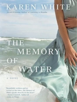 Image of The Memory of Water by Karen White Book