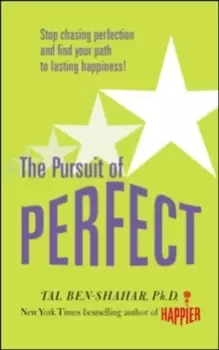 Image of Pursuit of Perfect: Stop Chasing Perfection and Discover the True Path to Lasting Happiness (UK PB)