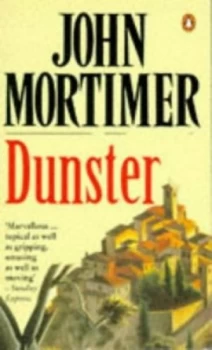 Image of Dunster by John Mortimer Paperback