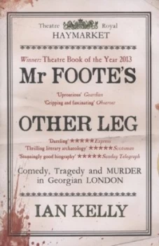 Image of Mr Footes Other Leg by Ian Kelly Paperback