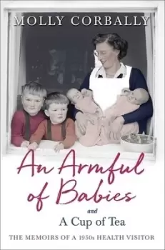 Image of An armful of babies and a cup of tea by Molly Corbally