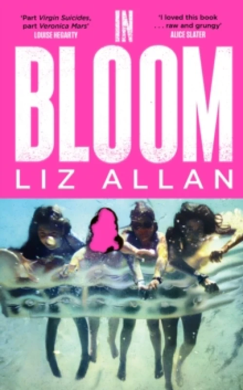 Image of In Bloom : A raw and gripping debut novel for fans of The Virgin Suicides Hardback