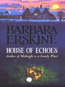 Image of House of Echoes by Barbara Erskine Hardback
