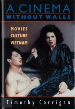 Image of A Cinema Without Walls by Professor Timothy Corrigan Book