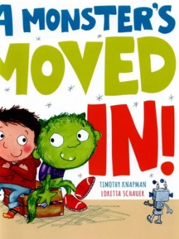 Image of A Monsters Moved In by Timothy Knapman Hardback