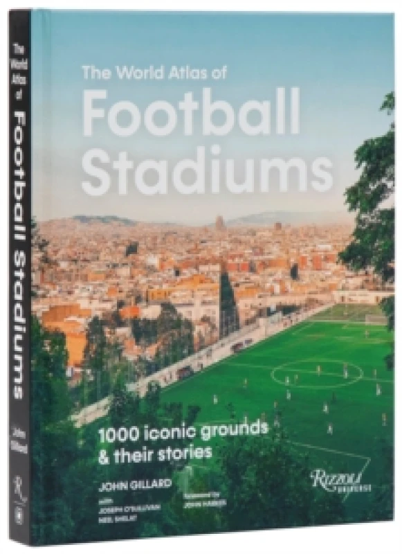 Image of World Atlas Football Stadiums. Hardback. By John Gillard Books