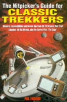 Image of The Nitpickers Guide for Classic Trekkers by Phil Farrand Book