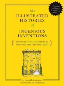 Image of Illustrated Histories of Ingenious Inventions