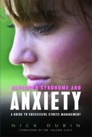 Image of Asperger syndrome and anxiety by Nick Dubin