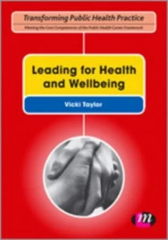 Image of Leading for health and wellbeing by Vicki Taylor