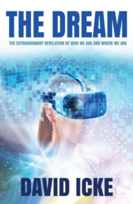 Image of dream the the extraordinary revelation of who we are and where we are 9781838415334