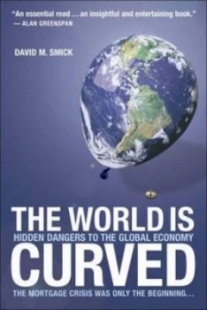 Image of The World Is Curved by David M Smick Hardback