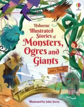 Image of Illustrated Stories of Monsters, Ogres and Giants (and a Troll)