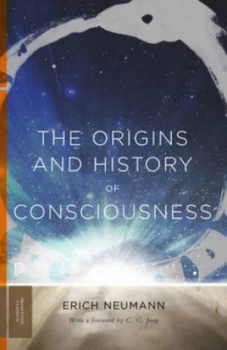 Image of The origins and history of consciousness by Erich Neumann