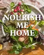 Image of nourish me home 125 soul sustaining elemental recipes