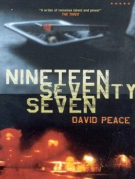 Image of Nineteen Seventy-Seven by David Peace Book