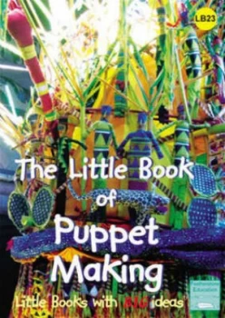 Image of The Little Book of Puppet Making by Suzy Tutchell Book