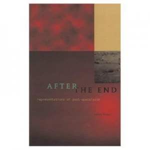 Image of After the End by James Berger Paperback