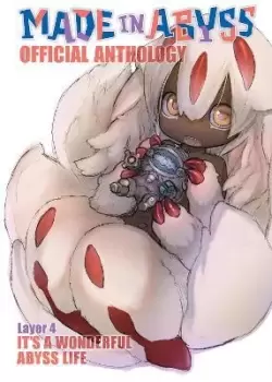 Image of Made in Abyss Official Anthology - Layer 4: It's a by Akihito Tsukushi