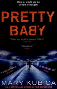 Image of Pretty Baby by Mary Kubica Paperback