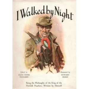 Image of I Walked by Night 2009 Paperback / softback