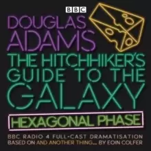 Image of The Hitchhiker's Guide to the Galaxy: Hexagonal Phase : And Another Thing...