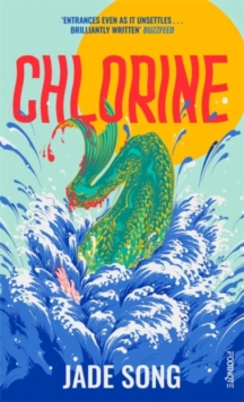 Image of Chlorine : 'Entrances even as it unsettles' Buzzfeed Paperback / softback