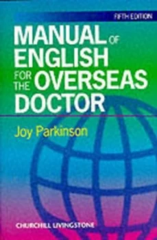 Image of Manual of English for the Overseas Doctor by Joy Parkinson Paperback