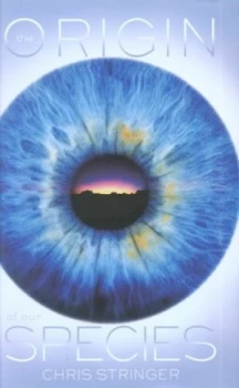 Image of The Origin of Our Species by Chris Stringer Hardback