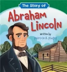 Image of The Story of Abraham Lincoln