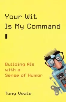 Image of Your Wit Is My Command : Building AIs with a Sense of Humor