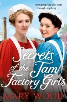 Image of Secrets of the Jam Factory Girls