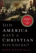 Image of did america have a christian founding separating modern myth from historica