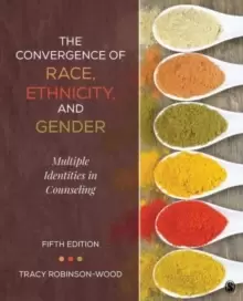 Image of The Convergence of Race, Ethnicity, and Gender : Multiple Identities in Counseling