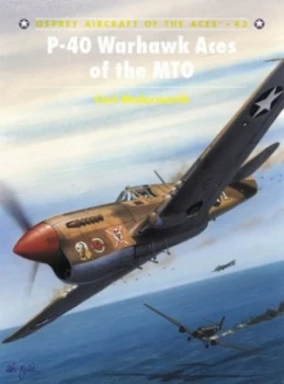 Image of P-40 Warhawk Aces of the Mto by Carl Molesworth Paperback