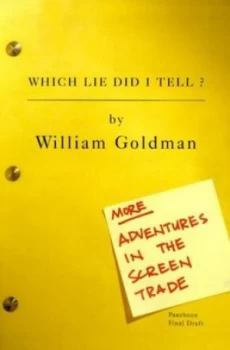 Image of Which Lie Did I Tell by William Goldman Book