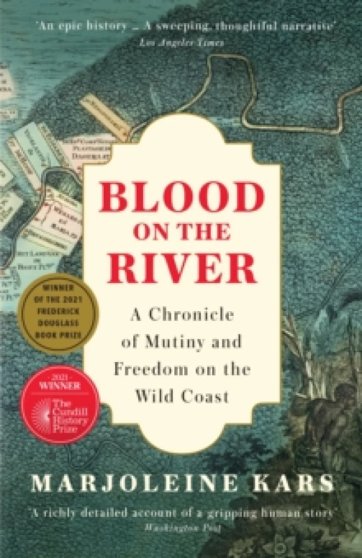 Image of Blood on the River : A Chronicle of Mutiny and Freedom on the Wild Coast Paperback / softback