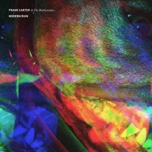 image of Modern Ruin by Frank Carter & The Rattlesnakes CD Album