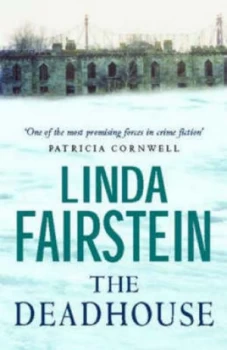 Image of The Deadhouse by Linda Fairstein Hardback