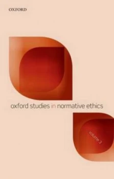 Image of Oxford Studies in Normative Ethics. Volume 3 by Mark Timmons Book