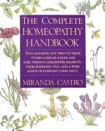 Image of complete homeopathy handbook safe and effective ways to treat fevers cough