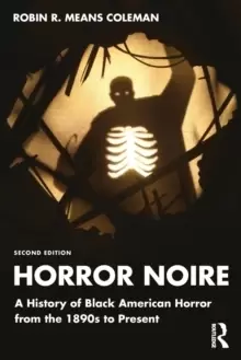 Image of Horror Noire : A History of Black American Horror from the 1890s to Present
