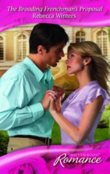 Image of The Brooding Frenchmans Proposal by Rebecca Winters Book