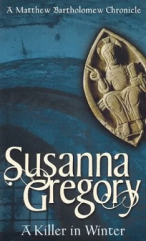 Image of A Killer in Winter by Susanna Gregory Paperback