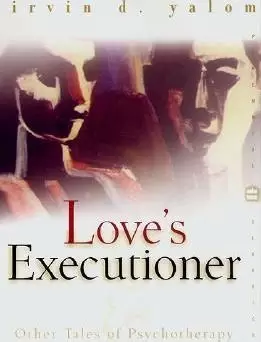 Image of Love's Executioner by Irvin D Yalom