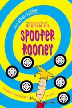 Image of Spoofer Rooney by Jonathan Kebbe Paperback