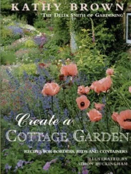 Image of Create a Cottage Garden Paperback